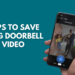 How to Save Ring Doorbell Video Without Subscription: The 10 Best Ways