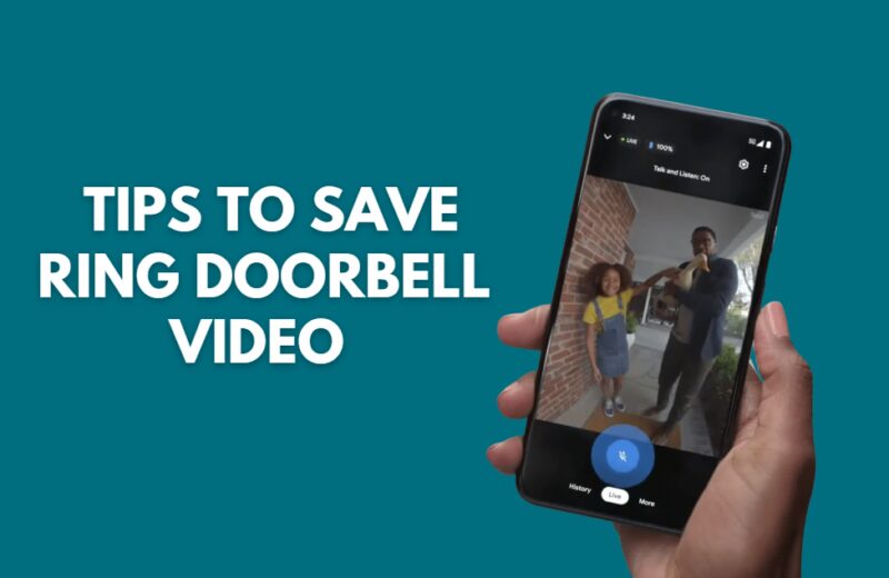 tips to Save Ring Doorbell Video