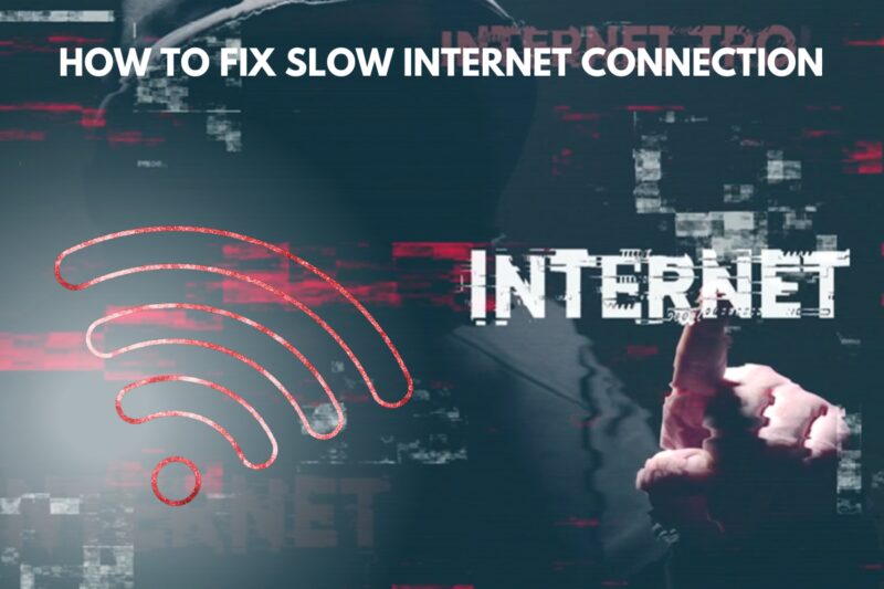 internet connection is to slow