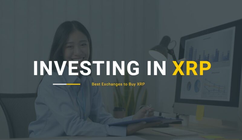 Best Exchanges to Buy XRP