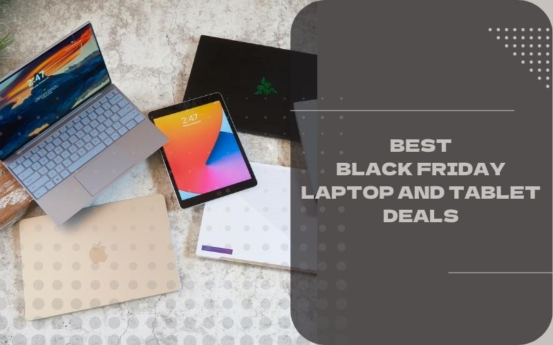 black friday deals for laptop and tablets