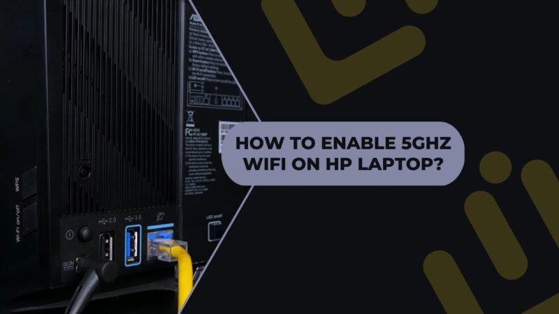 Find out how to upgrade your wifi to 5ghz on your PC