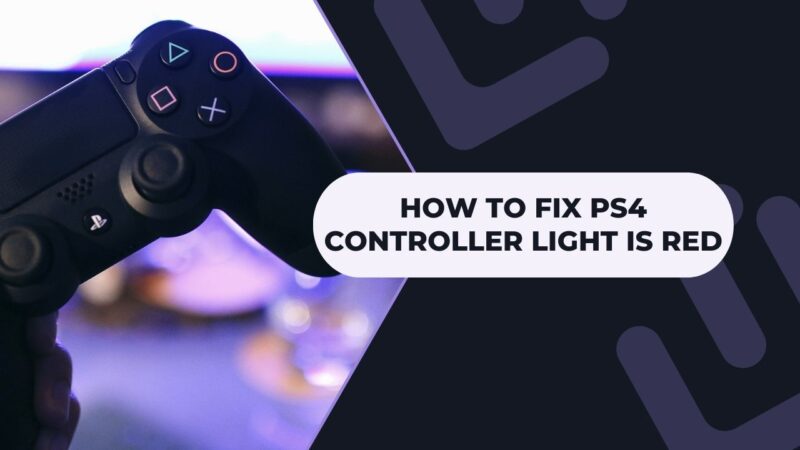 How to fix PS4 Controller Light is Red