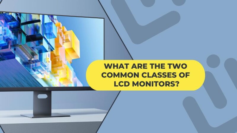 LCD monitor types