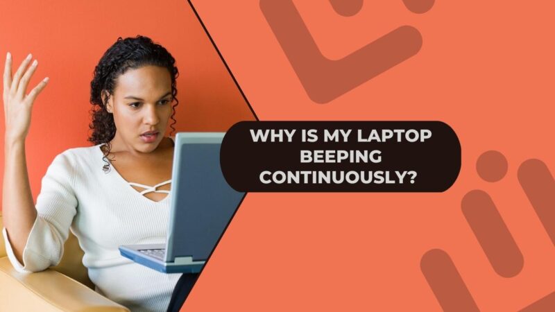 Laptop beeping