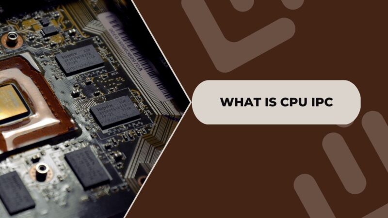 What is CPU IPC
